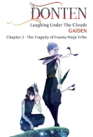 Donten: Laughing Under the Clouds - Gaiden: Chapter 2 - The Tragedy of Fuuma Ninja Tribe