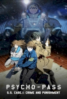 Psycho-Pass: Sinners of the System Case.1 - Crime and Punishment