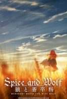 Spice and Wolf: Merchant Meets the Wise Wolf