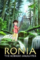 Ronja, the Robber’s Daughter