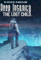 Deep Insanity: The Lost Child 