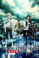 Bungo Stray Dogs: Dead Apple