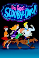 Be Cool, Scooby-Doo!