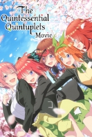 The Quintessential Quintuplets Movie