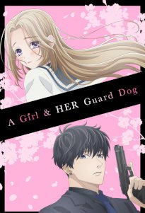 A Girl And Her Guard Dog